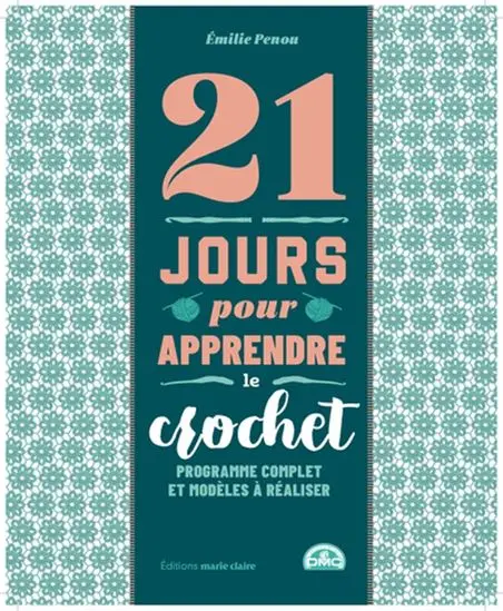 21-Day Crochet Learning Program – Complete Course With Patterns 1