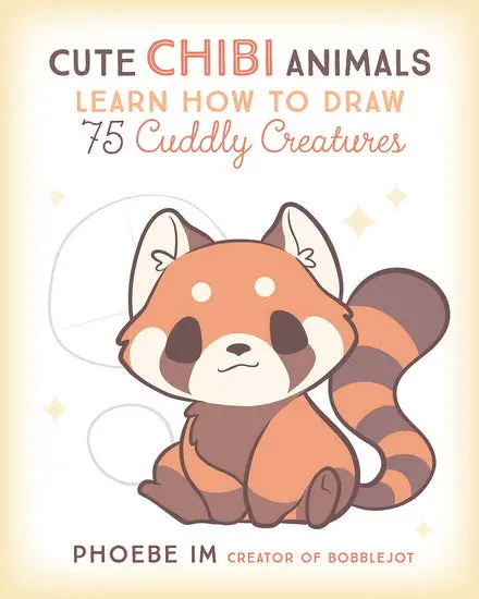 Chibi Animal Drawing Guide – Step-By-Step Tutorials For 75 Adorable Characters 1