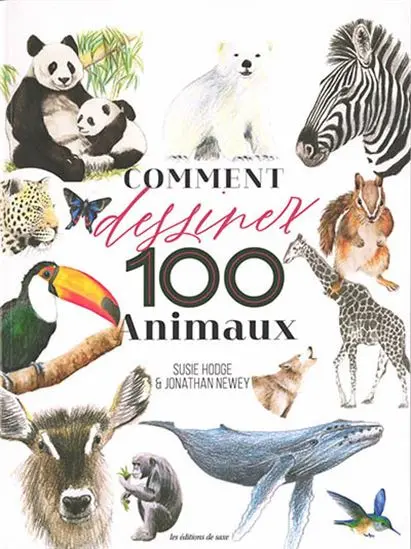 How To Draw 100 Animals: Step-By-Step Illustrated Guide 1