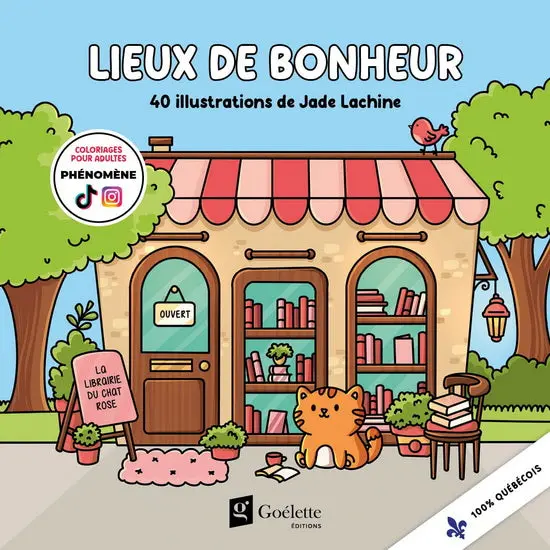 Lieux De Bonheur: 40 Illustrated Coloring Pages By Jade Lachine 1