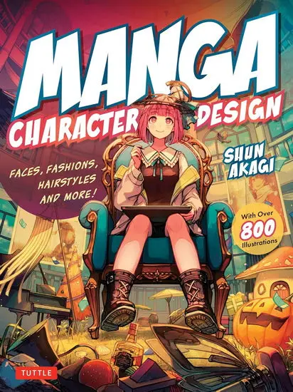 Manga Character Design Guide: Faces, Hairstyles, Fashion & Poses – 800+ Illustrations 1
