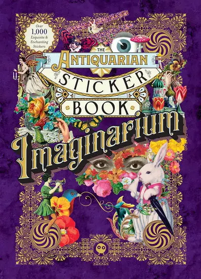 The Antiquarian Sticker Book: Imaginarium – Vintage-Inspired Collectible Stickers 1