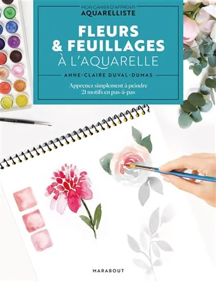 Watercolor Painting Book – Flowers & Foliage Techniques 1