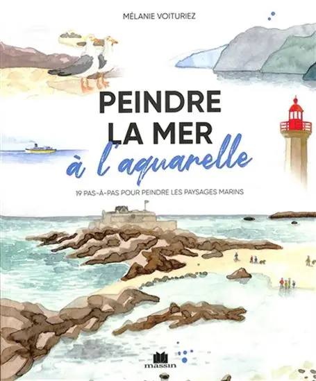 Watercolor Seascapes Tutorial Book – 20 Step-By-Step Marine Painting Guides 1
